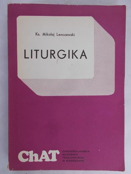 Lenczewski Mikołaj  - Liturgika