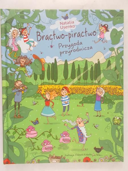 Usenko Natalia  - Bractwo – piractwo. Przygoda przyrodnicza