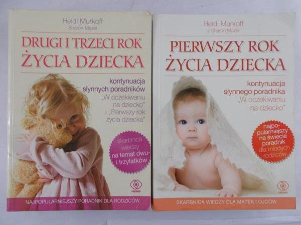 Murkoff Heidi - Pierwszy rok życia dziecka / Drugi trzeci rok życia dziecka