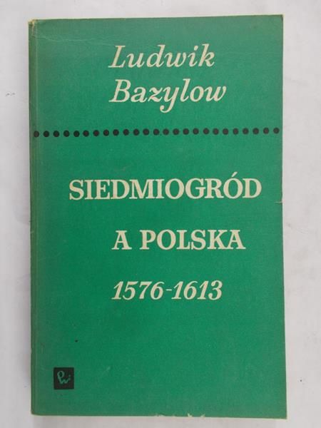 Bazylow Ludwik - Siedmiogród
