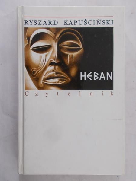 Kapuściński Ryszard - Heban