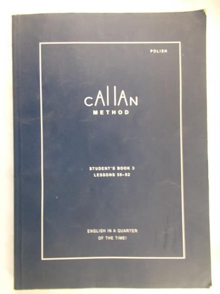 Callan method - Student's book 3: lesson 59-92