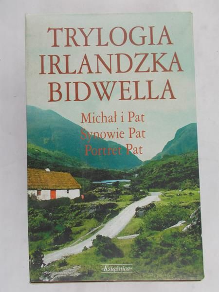 Bidwell George - Trylogia Irlandzka Bidwella