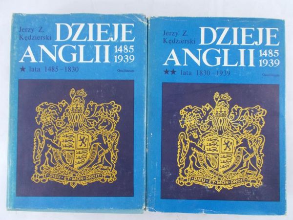 Kędzierski Jerzy  - Dzieje Anglii Tom I - II