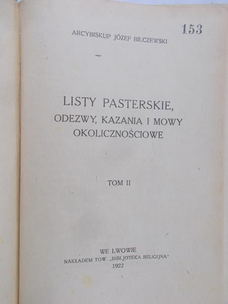 Bilczewski Józef - Listy pasterskie, odezwy, kazania i mowy okolicznościowe tom II, 1922r.