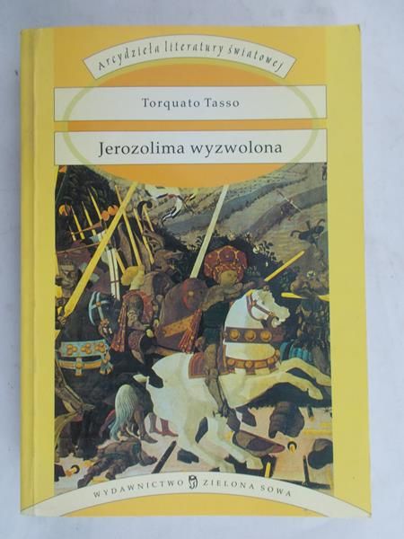 Tasso Torquato - Jerozolima wyzwolona