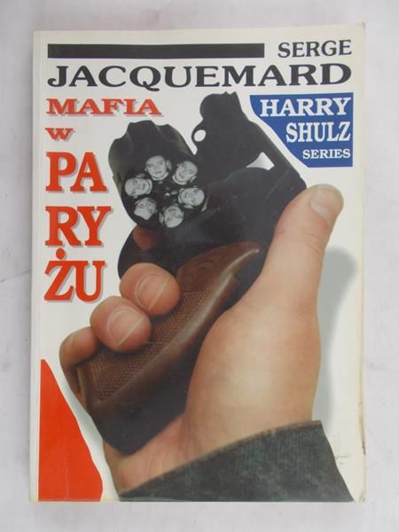 Shulz Harry - Mafia w Paryżu