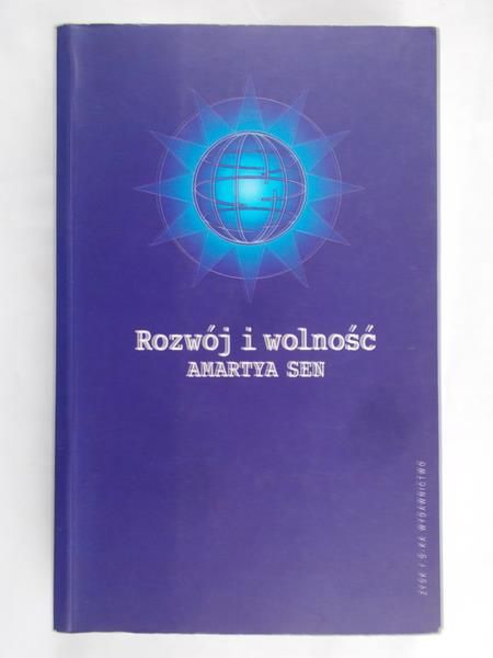 Sen Amartya - Rozwój i wolność