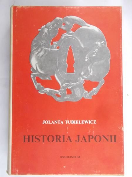 Tubielewicz Jolanta - Historia Japonii