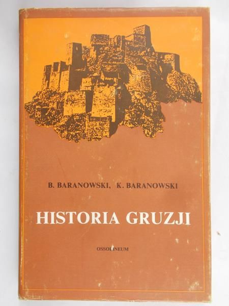 Baranowski Bohdan - Historia Gruzji