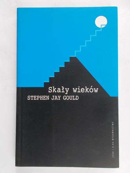 Gould Stephen Jay - Skały wieków