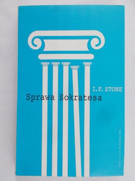 Stone I.F. - Sprawa Sokratesa