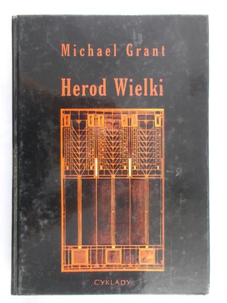 Grant Michael - Herod Wielki