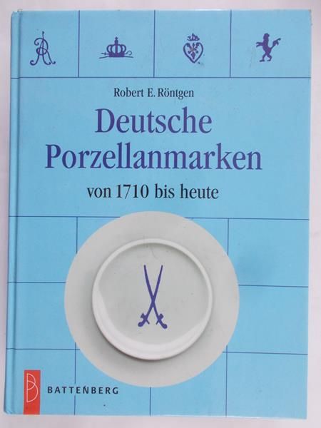 Rontgen Robert - Deutsche Porzellanmarken