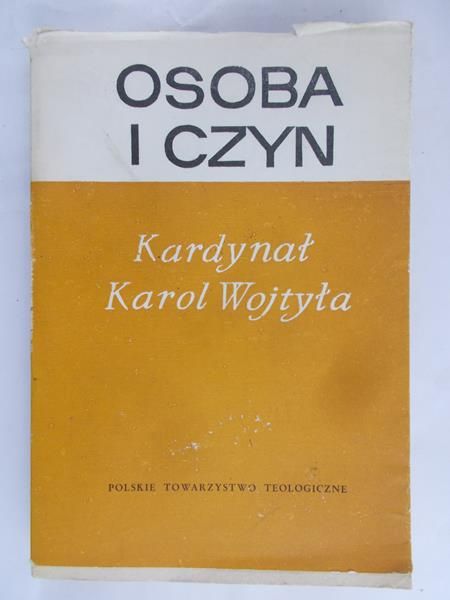Wojtyła Karol - Osoba i czyn