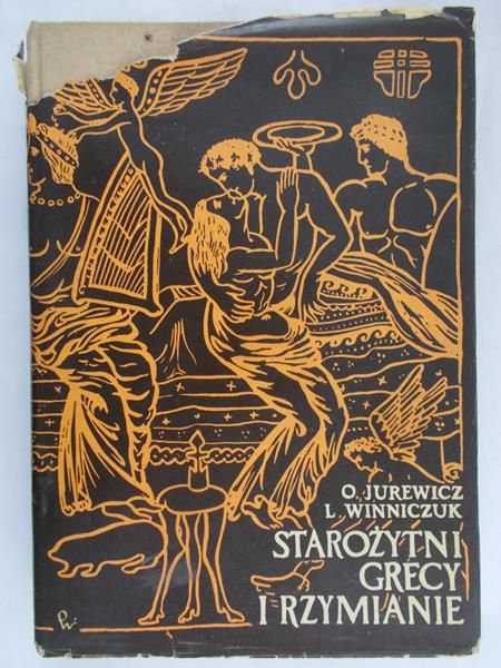 Jurewicz Oktawiusz - Starożytni Grecy i Rzymianie