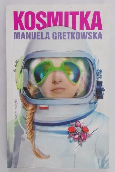 Gretkowska  Manuela - Kosmitka