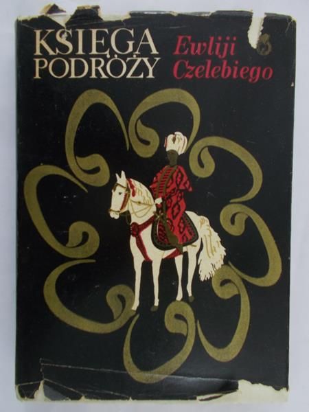 Abrahamowicz Zygmunt (red.) - Księga podróży Ewliji Czelebiego