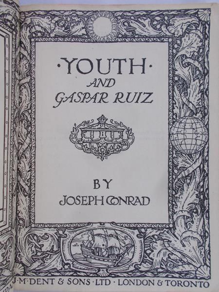 Conrad Joseph - Youth and Gaspar Ruiz, reprint 1920 r.