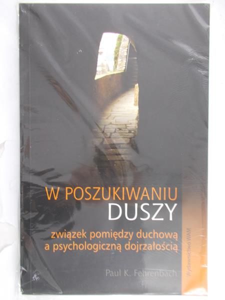 Fehrenbach Paul K. - W poszukiwaniu duszy, Nowa