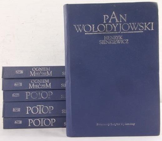 Sienkiewicz Henryk - Potop, Ogniem i mieczem, Pan Wołodyjowski