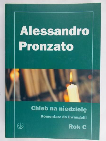 Pronzato Alessandro - Chleb na niedzielę
