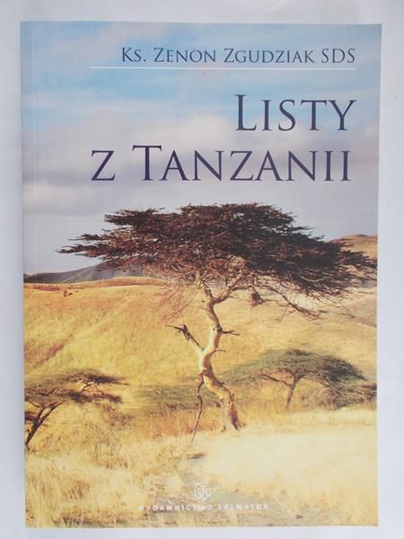 Zgudziak Zenon - Listy z Tanzanii