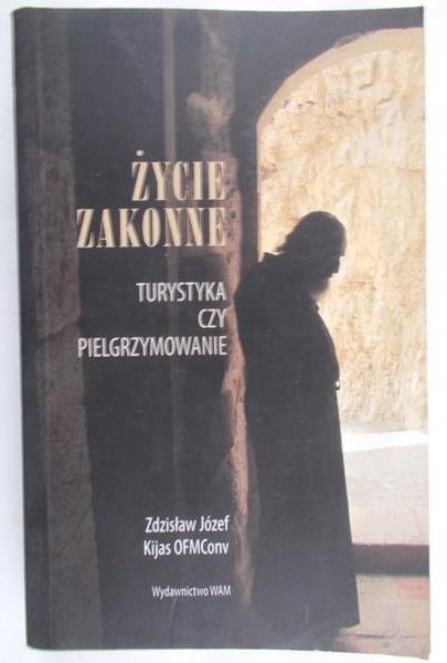 Kijas Józef Zdzisław - Życie zakonne