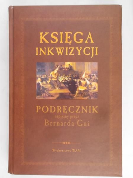 Gui Bernarda - Księga inkwizycji