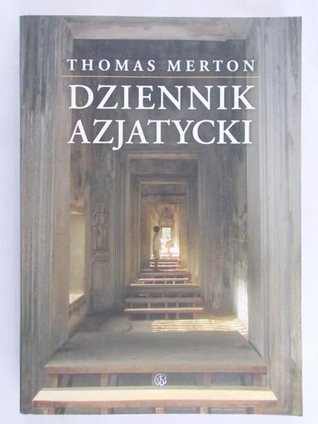 Merton Thomas - Dziennik azjatycki