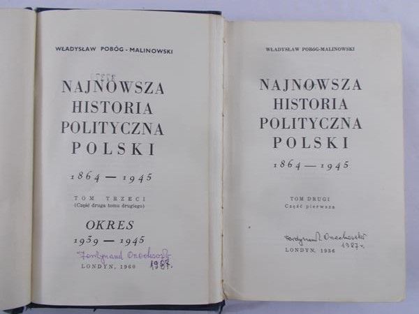 Pobóg-Malinowski Władysław - Najnowsza historia polityczna Polski, t. II, t. III