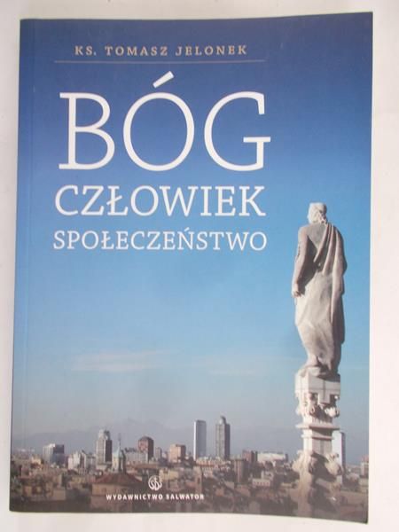 Bóg człowiek społeczeństwo
