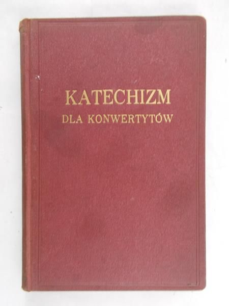 Katechizm dla konwertytów, 1939r.