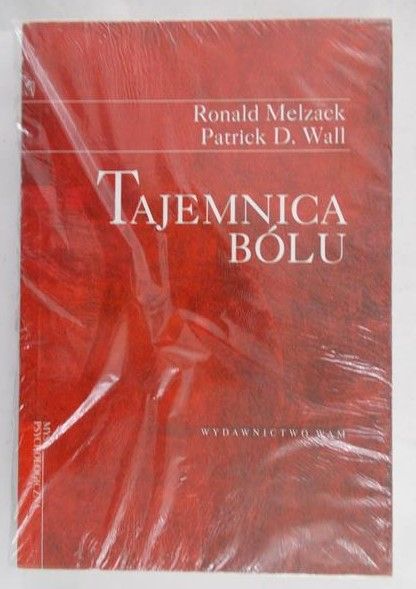 Melzack Ronald - Tajemnica bólu, Nowa