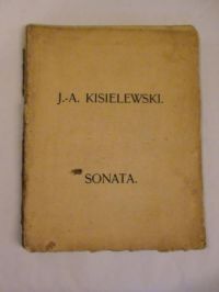 Kisielewski Jan A. - Sonata