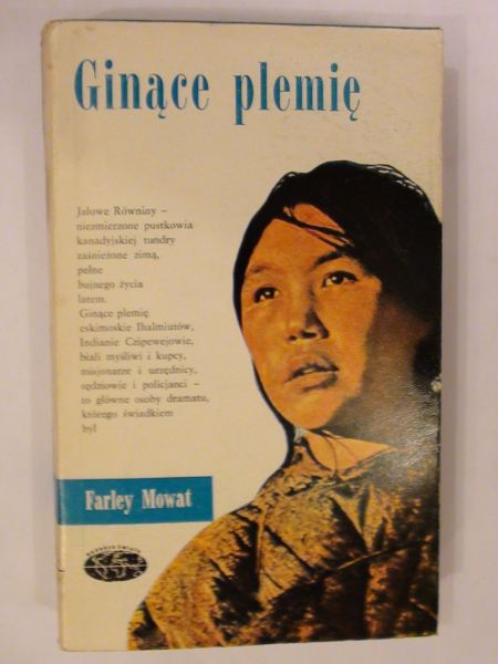 Mowat Farley - Ginące plemię