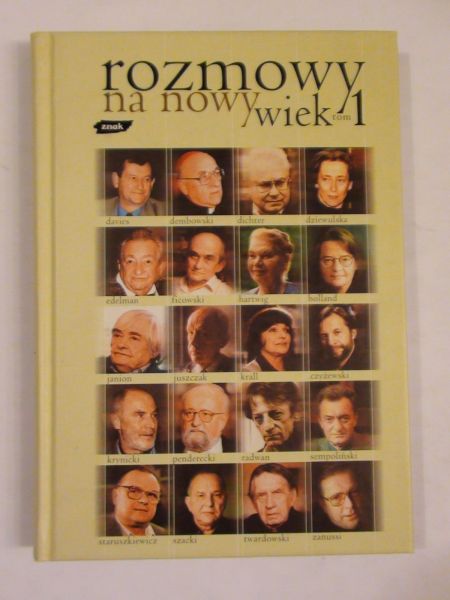 Janowska Katarzyna, Mucharski Piotr - Rozmowy na nowy wiek Tom I