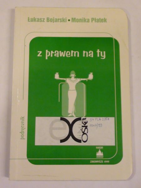 Bojarski Łukasz,   - Z prawem na ty