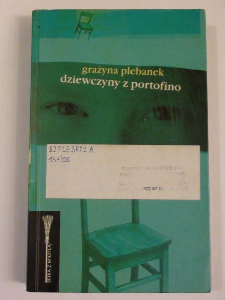 Plebanek Grażyna - Dziewczyny z portofino