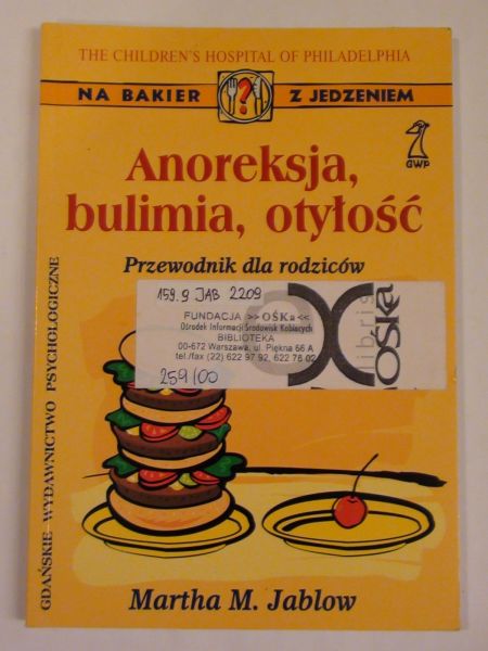 Anoreksja, bulimia, otyłość