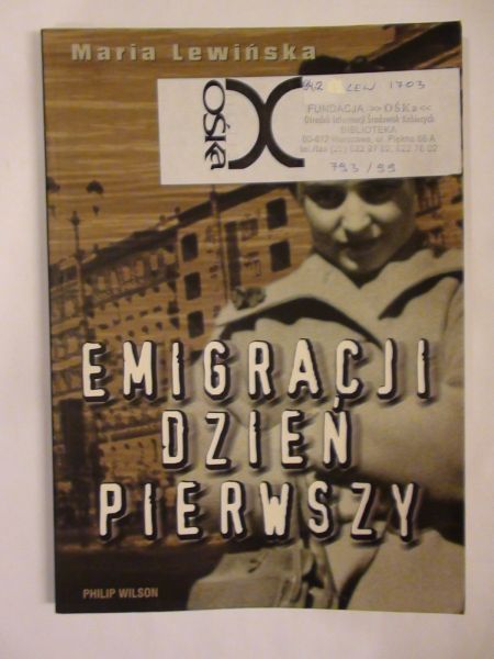 Lewińska Maria - Emigracji dzień pierwszy