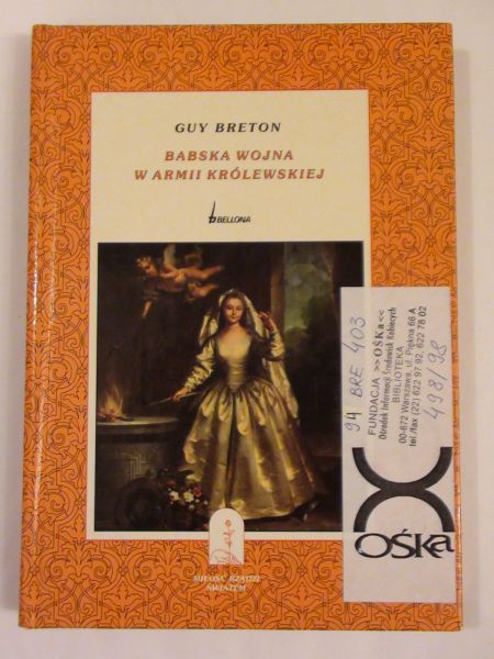 Breton Guy - Babska wojna w armii królewskiej