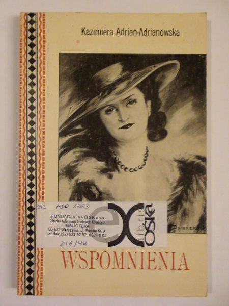 Adrian – Adrianowska Kazimiera - Wspomnienia