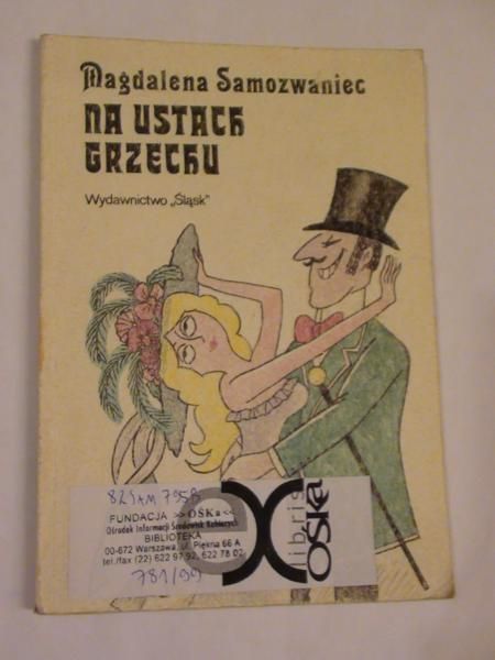 Samozwaniec Magdalena - Na ustach grzechu