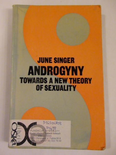 Androgyny towards a new theory of sexuality