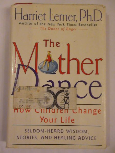 Lerner Harriet,  - The mother dance