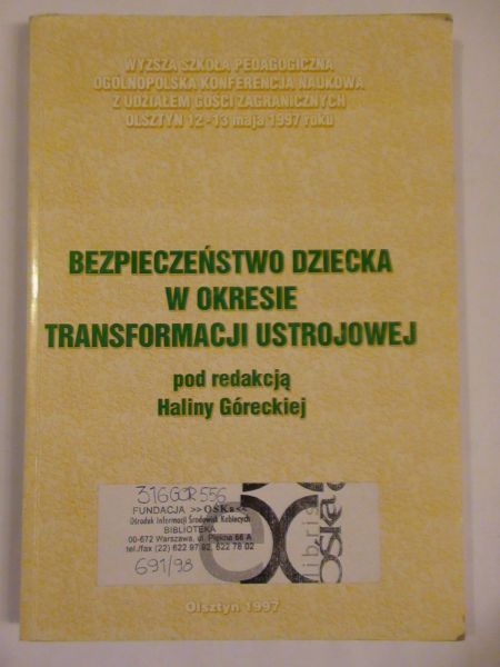 Bezpieczeństwo dziecka w okresie transformacji ustrojowej