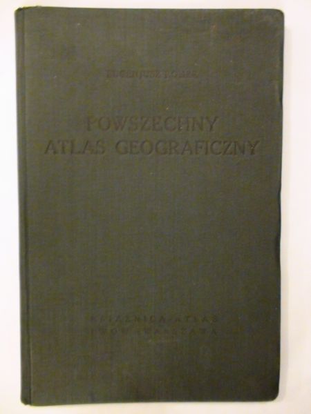 Romer Eugeniusz - Powszechny atlas geograficzny wyd. 1928 r.