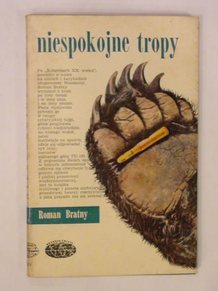 Bratny Roman - Niespokojne tropy