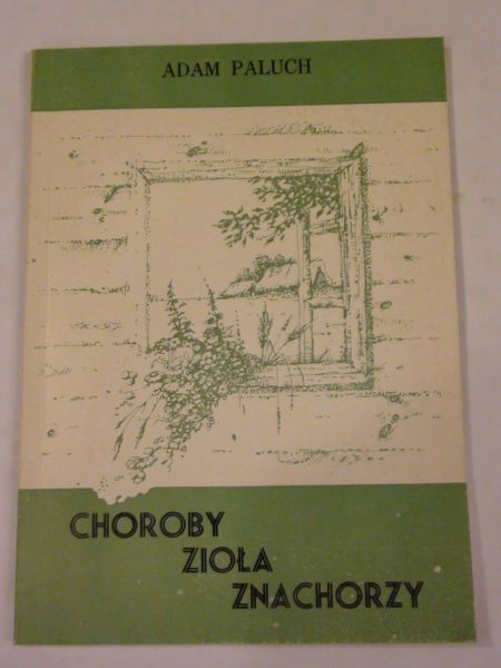 Choroby zioła znachorzy